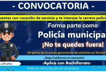 ¿Te gustaría ejercer como policía municipal en Tecate, Baja California? Conoce la convocatoria completa y sus requisitos de participación