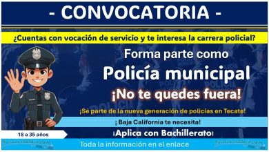 ¿Te gustaría ejercer como policía municipal en Tecate, Baja California? Conoce la convocatoria completa y sus requisitos de participación