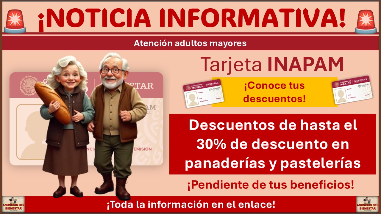 ¿Tienes tarjeta del INAPAM? Adultos mayores tienen descuentos de hasta el 30% de descuento en panaderías 1 ¿Tienes tarjeta del INAPAM? Adultos mayores tienen descuentos de hasta el 30% de descuento en panaderías