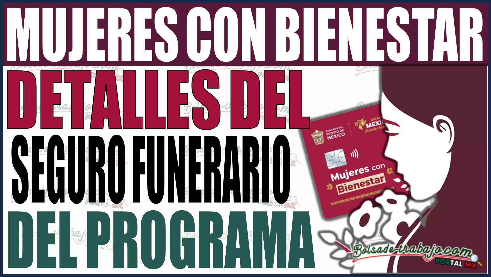 Todo sobre el seguro funerario del programa de Mujeres con Bienestar 2024