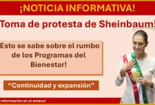 Toma de protesta de la presidente Claudia Sheinbaum ¡Esto se sabe sobre el rumbo de los Programas del Bienestar! “Continuidad y expansión”