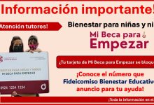 ¿Tu tarjeta de Mi Beca para Empezar se bloqueó? ¡Conoce el número que Fideicomiso Bienestar Educativo anuncio para tu ayuda!