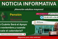 Último Depósito de la Pensión Bienestar para Adultos Mayores: ¿Cuándo serán publicadas las fechas de depósitos y de Cuánto Será el Apoyo en noviembre?