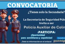 Únete a la Secretaría de Seguridad Pública: Convocatoria para Policía Auxiliar del Estado Colima - ¡Aplica ya con Secundaria!