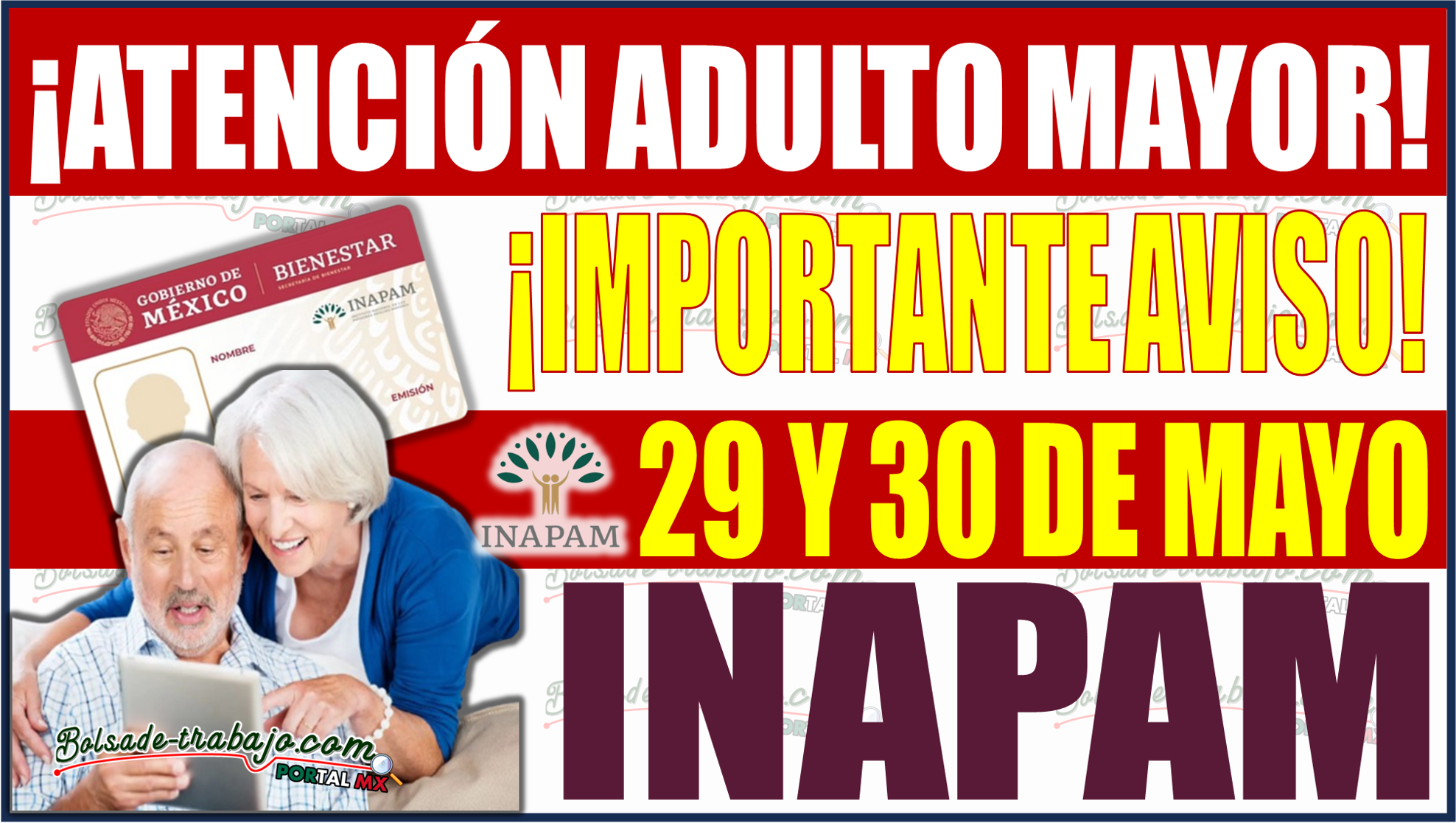 ¡Urgente! Importante aviso para adultos mayores con tarjeta INAPAM 2024: Servicios suspendidos el 29 y 30 de mayo