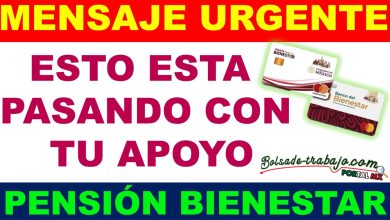 Noticias Importantes para los Queridos Beneficiarios Adultos Mayores de 65 Años: Atención Pensionados del Bienestar