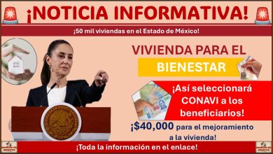 Vivienda del Bienestar Edomex contará con 50 mil viviendas ¡Así seleccionará CONAVI a los beneficiarios!