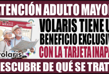 Volaris lanza beneficio exclusivo para adultos mayores con tarjeta INAPAM ¡Conócelo!