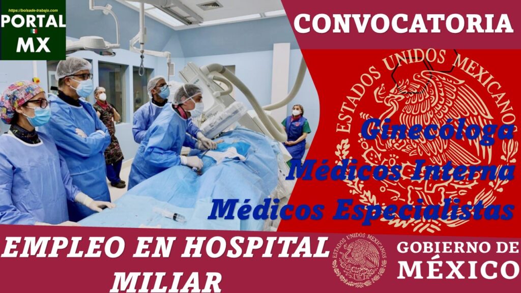 Empleo en Hospital Militar 2022-2023