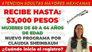 Claudia Sheinbaum anuncia cuándo inicia el registro a la pensión de 60 a 64 años