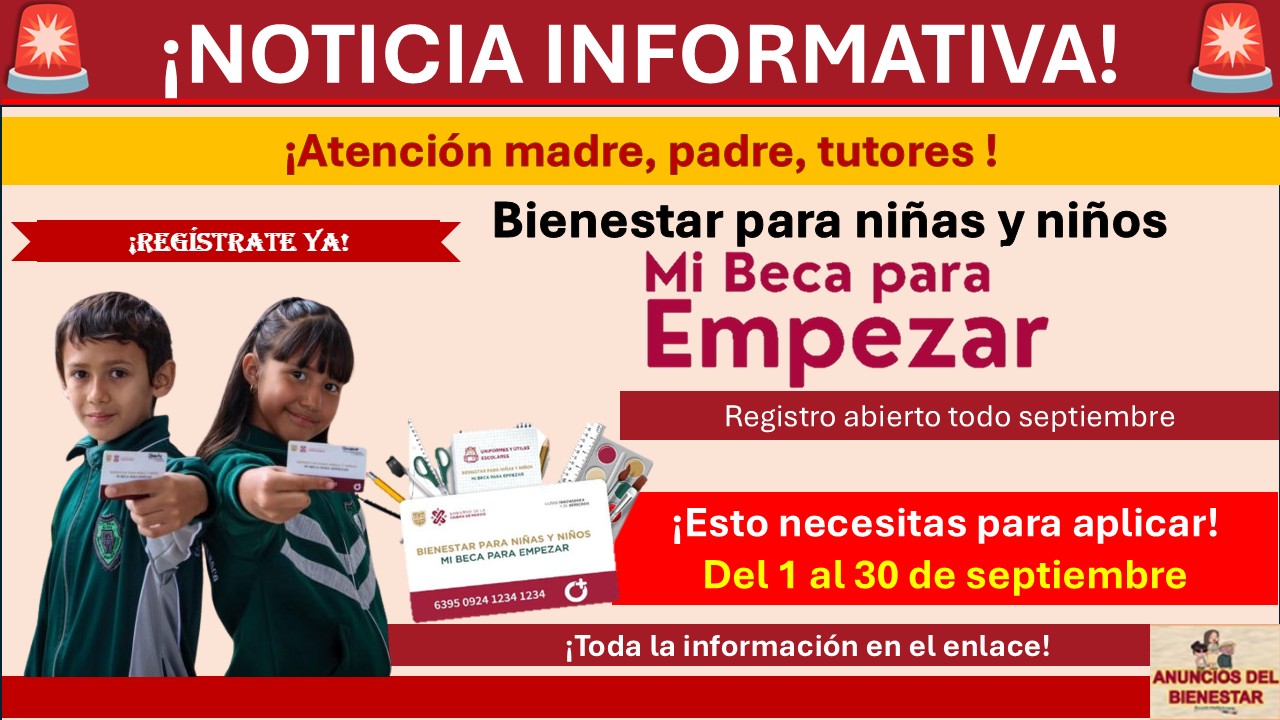 Ya hay fecha para el registro de Mi Beca para Empezar para alumnos de nuevo ingreso ¡Esto necesitas para aplicar!    