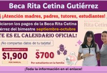 Ya iniciaron los pagos de la Beca Rita Cetina Gutiérrez ¡Este es el calendario oficial!