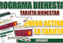 TARJETA BIENESTAR| ¿SE DEBE ACTIVAR?