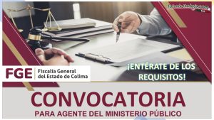 Convocatoria Agente del Ministerio Público de la FGJ Colima