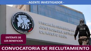 Convocatoria Agente Investigador de Nuevo León