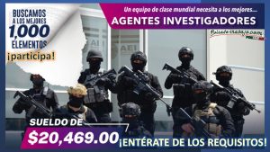 Convocatoria Agentes Investigadores en el Estado de Chihuahua