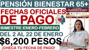 ¡Por fin! Calendario de pagos de la Pensión Bienestar.