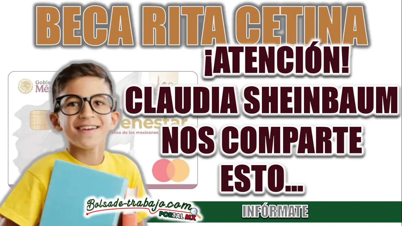 BECA RITA CETINA| CLAUDIA SHEINBAUM NOS COMPARTE INFORMACIÓN IMPORTANTE SOBRE EL PROGRAMA 1 BECA RITA CETINA| CLAUDIA SHEINBAUM NOS COMPARTE INFORMACIÓN IMPORTANTE SOBRE EL PROGRAMA