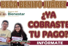 BECA BENITO JUÁREZ| ¿QUIÉNES RECIBIRÁN HOY SUS MIL 900 PESOTES EL DÍA DE HOY?