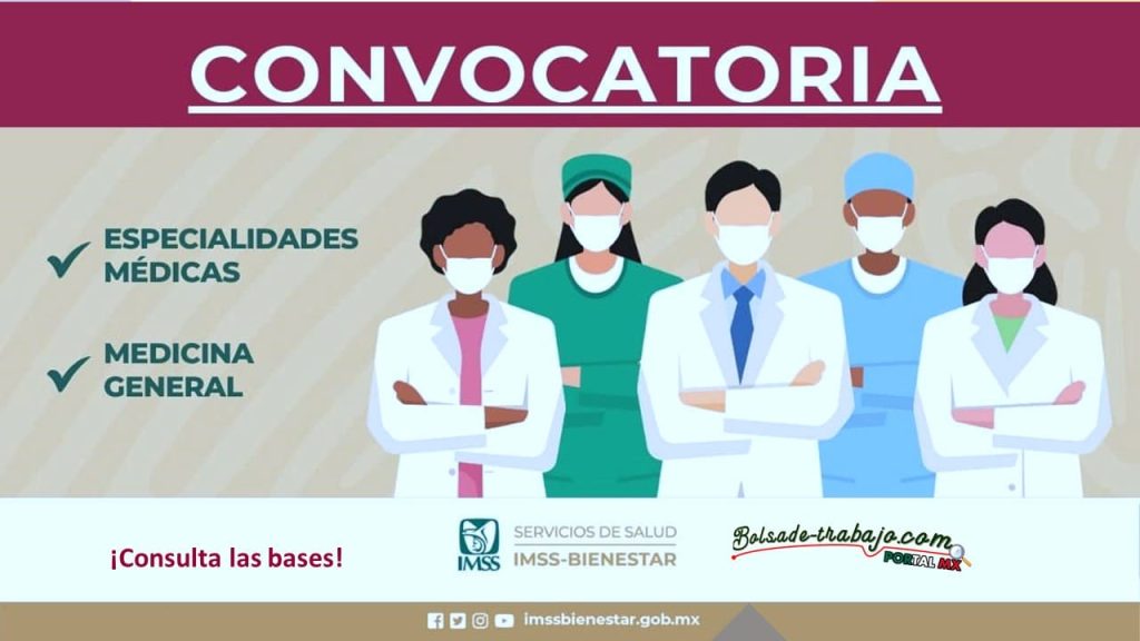 Empleo Contratación de Personal para Unidades Médicas y Hospitalarias del IMSS Bienestar