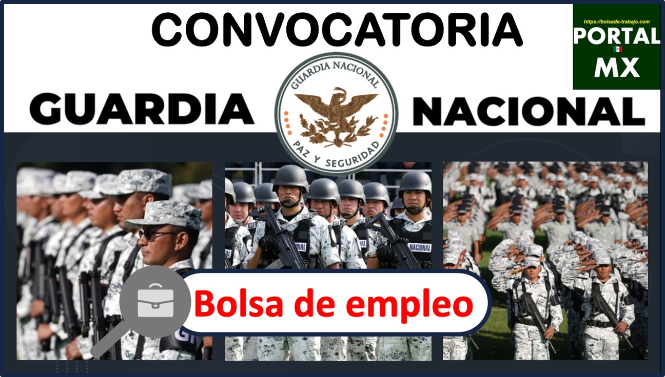 Convocatoria Guardia Nacional 2021-2022