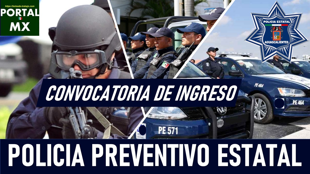 convocatoria Policía Estatal Aguascalientes