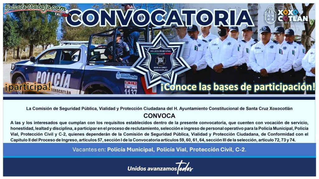 Convocatoria Empleos Policiales en Santa Cruz Xoxocotlán, Oaxaca