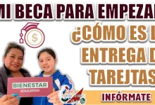 MI BECA PARA EMPEZAR| ¿DÓNDE SE ESTARÁN ENTREGANDO LAS TARJETAS DEL PROGRAMA?