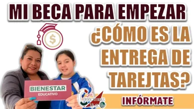 MI BECA PARA EMPEZAR| ¿DÓNDE SE ESTARÁN ENTREGANDO LAS TARJETAS DEL PROGRAMA?