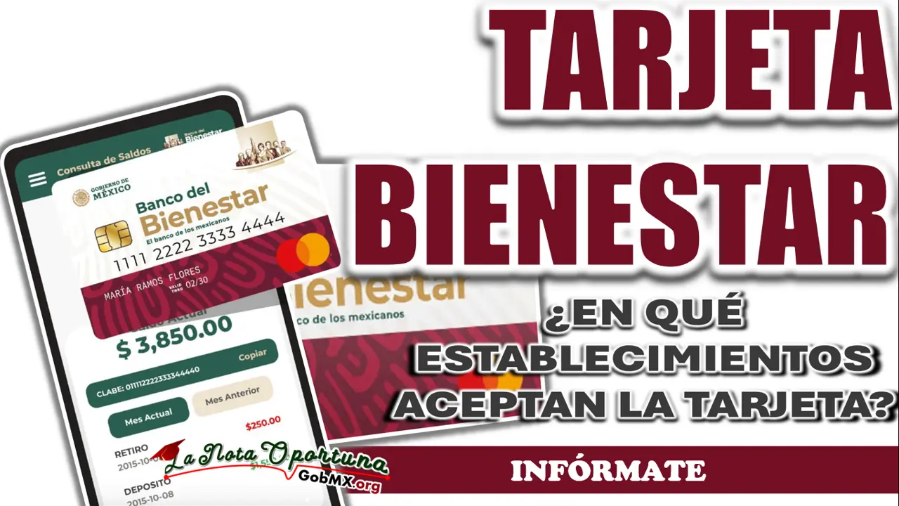 PROGRAMAS BIENESTAR| ¿EN QUÉ ESTABLECIMIENTOS ACEPTAN LA TARJETA? 1 PROGRAMAS BIENESTAR| ¿EN QUÉ ESTABLECIMIENTOS ACEPTAN LA TARJETA?