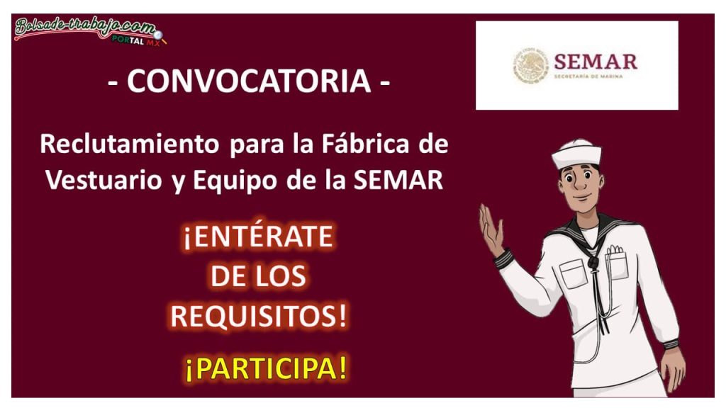 Convocatoria Fábrica de Vestuario y Equipo de la SEMAR, Ciudad de México