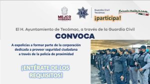 Convocatoria Guardia Civil en Tecámac, Estado de México