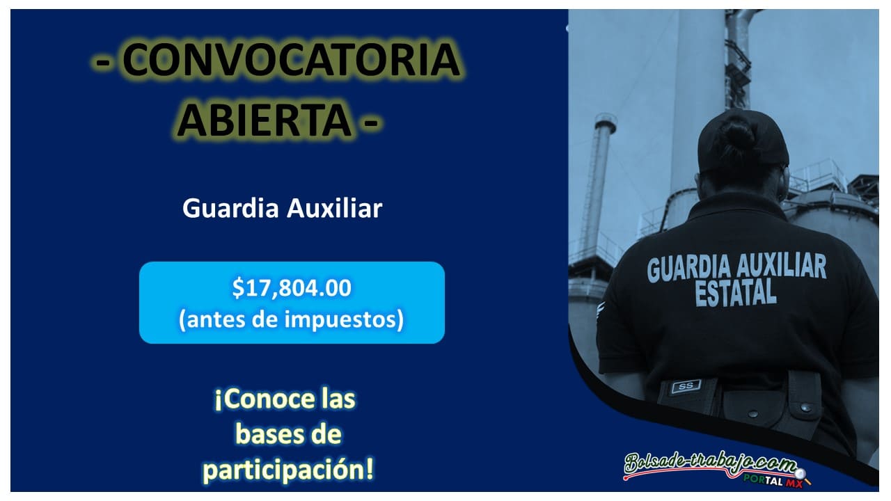 Convocatoria Guardia Civil Estatal Nuevo León