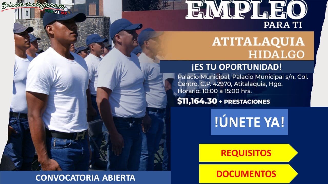 Convocatoria Guardia de Protección Federal en Atitalaquia, Hidalgo