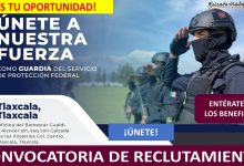 Convocatoria Guardia del Servicio de Protección Federal en Tlaxcala, Tlaxcala