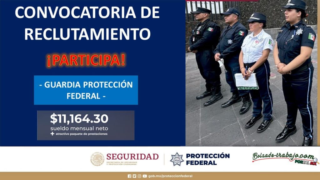 Convocatoria Guardia Protección Federal en Mineral de la Reforma, Hidalgo