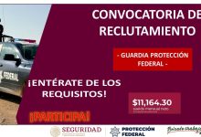 Convocatoria Guardia Protección Federal en Salina Cruz, Oaxaca
