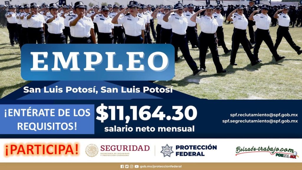 Convocatoria Guardia Protección Federal en San Luis Potosí, San Luis Potosí