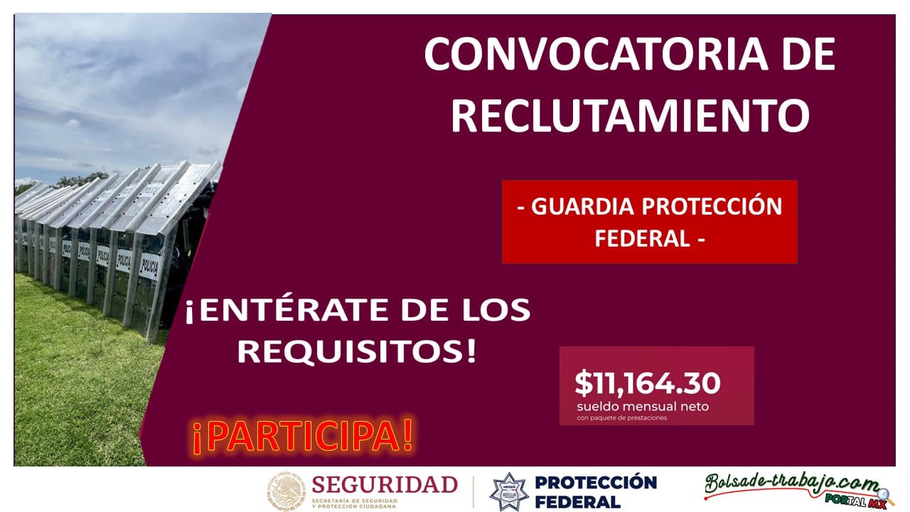 Convocatoria Guardia Protección Federal en San Pedro Huamelula, Oaxaca