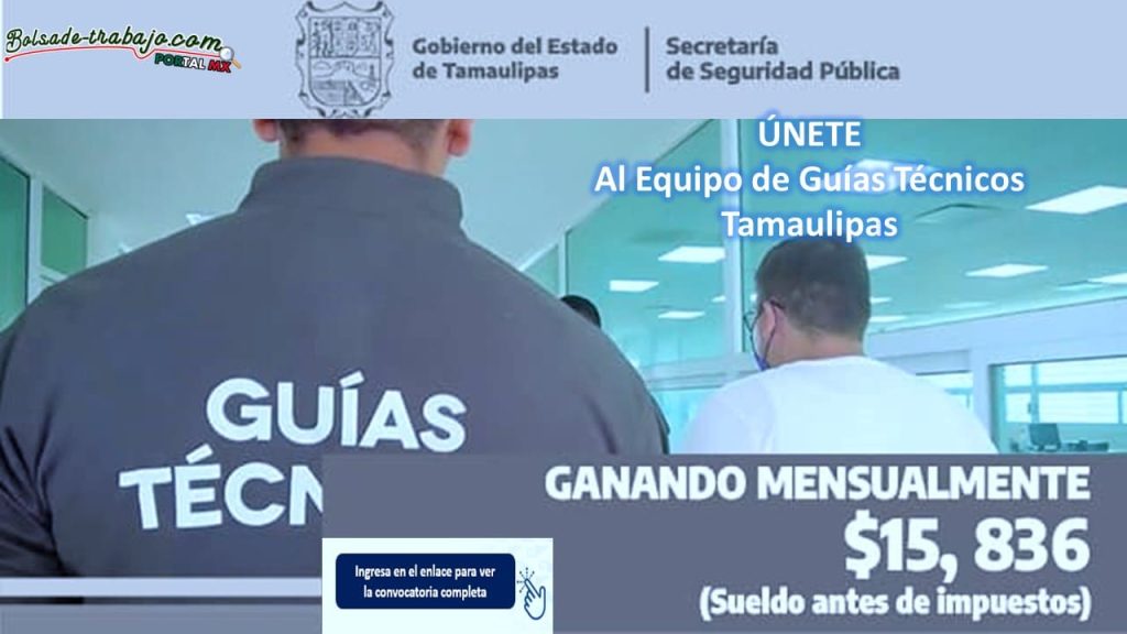 Convocatoria Guías Técnicos de Tamaulipas