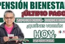 PENSIÓN BIENESTAR| ¿PARA QUIÉNES HAY PAGO HOY MARTES 12 DE NOVIEMBRE?