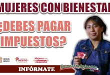 MUJERES CON BIENESTAR| SAT ADVIERTE SOBRE EL PAGO DE IMPUESTOS