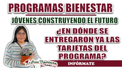 JÓVENES CONSTRUYENDO EL FUTURO| ¿EN DÓNDE SE ENTREGARON YA LAS TARJETAS DEL PROGRAMA?