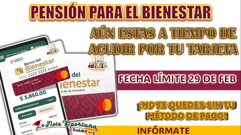 RENOVACIÓN URGENTE DE LAS TARJETAS PARA LOS BENEFICIARIOS DE LA PENSIÓN PARA EL BIENESTAR, INFÓRMATE 