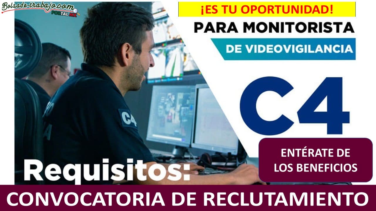 Convocatoria Monitorista de Videovigilancia C4 de Corregidora, Querétaro