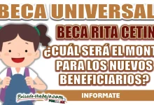 BECA RITA CETINA| ¿CUÁL SERÁ EL MONTO PARA LOS NUEVOS BENEFICIARIOS DE NIVEL BÁSICO?