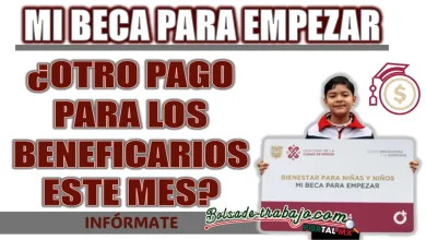 MI BECA PARA EMPEZAR| ¿HABRÁ UN SEGUNDO PAGO DURANTE ESTE DICIEMBRE?