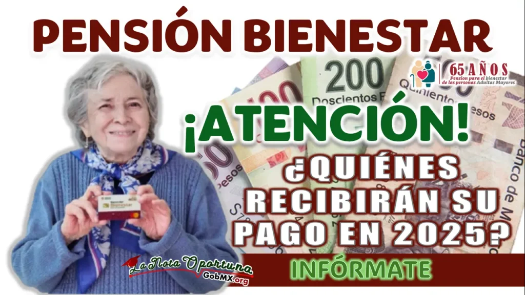 PROGRAMA BIENESTAR| ¿QUIÉNES SON  LAS PERSONAS QUE PUEDEN HACER SU REGISTRO PARA COBRAR UN DINERITO EXTRA EN 2025?