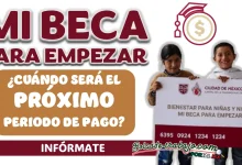 MI BECA PARA EMPEZAR| ¿CUÁNDO SERÁ LA FECHA EXACTA DE PAGO PARA ESTE PRÓXIMO MES DE FEBRERO?