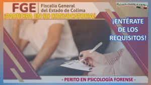Convocatoria Perito en Psicología Forense, Colima